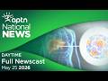 APTN National News: May 25, 2026