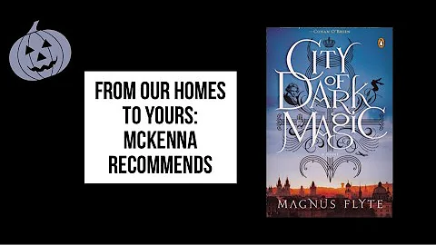 McKenna recommends City of Dark Magic by Magnus Fl...