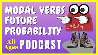 What Are Modal Verbs Future Probability | English Grammar Lessons