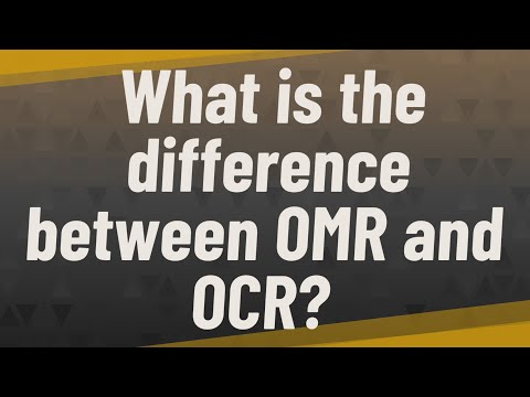What is the difference between OMR and OCR?
