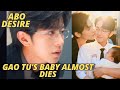 ABO Desire Episode 14 - Gao Tu&rsquo;s Baby Almost Dies