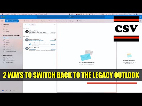 2 WAYS TO SWITCH BACK TO THE LEGACY VERSION OF MICROSOFT OUTLOOK ON A MAC - NEW