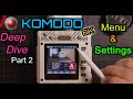 RED Komodo 6K [Part 2]: Menu & Settings Deep Dive // Digital Cinema