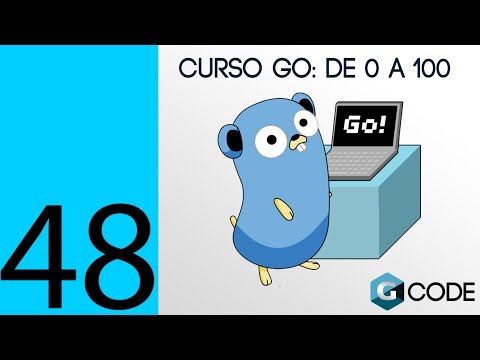 48 - Curso GO (Golang) – De 0 a 100 – Channels Parte 2 (Español)