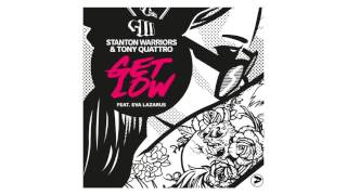Stanton Warriors & Tony Quattro -  Get Low (The Vanguard Project Remix)