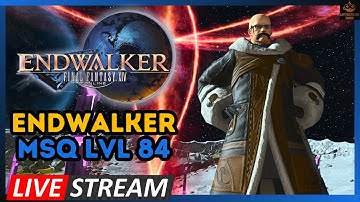 So I Accidentally Doomed Us All...  -  Endwalker MSQ LvL 84 FFXIV