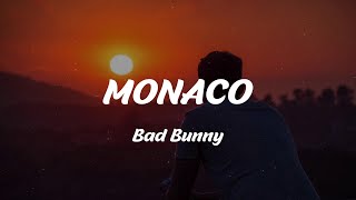 Bad Bunny - MONACO (Lyrics)