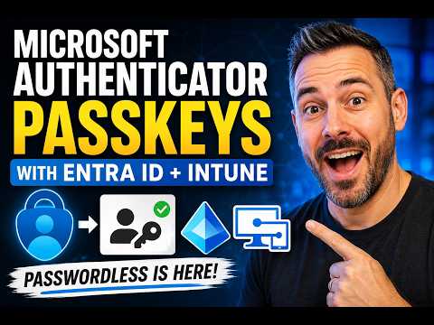 How to Enable Passkeys in Microsoft Authenticator | Entra ID & Intune Step-by-Step 2026