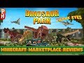 Minecraft marketplace reviews- Dinosaur park by PixelHeads