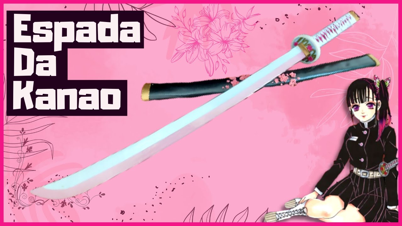 Como fazer a espada da Kanao | Kanao Nichirin Tutorial | Demon Slayer Cosplay