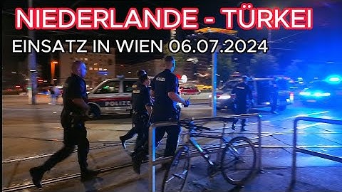 POLIZEIAUFGEBOT in der Wiener Innenstadt nach TÜRKEI - NIEDERLANDE Spiel