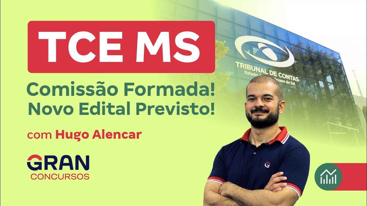 Concurso TCE MS | Comissão Formada! Novo Edital Previsto!