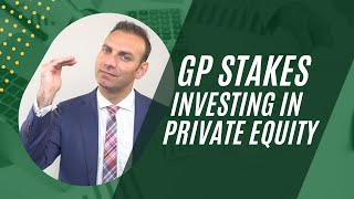 GP Stakes Investing in Private Equity