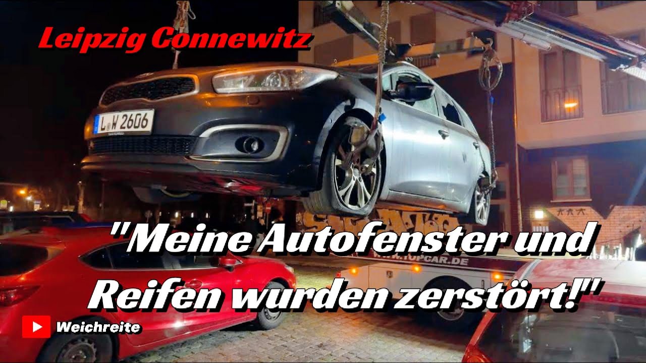 "Meine Autofenster und Reifen wurden zerstört!" Weichreite TV in Connewitz Leipzig 17.1.26