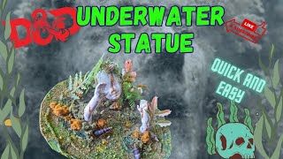 Quick and easy underwater statue Diy