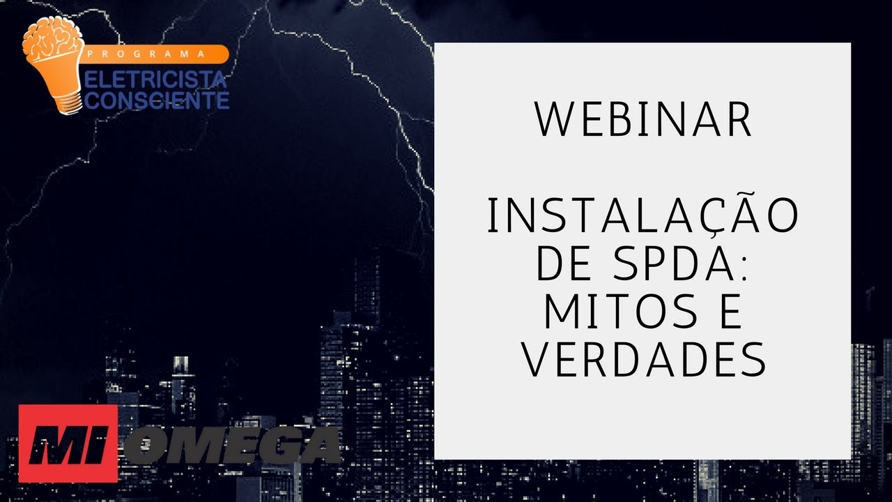 [Webinar] Instalação de SPDA: Mitos e Verdades