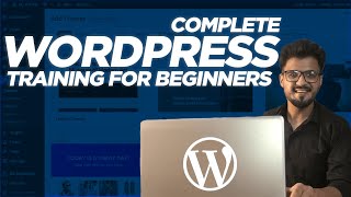 WordPress Training - Complete WordPress Tutorial For Beginner - How To Make A Website On WordPress 🔥