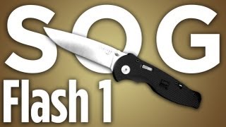 SOG Flash 1: Good Knife... Great Knife? SOG Flash 1: Good Knife... Great Knife?