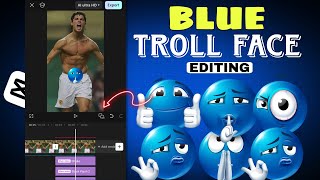 Trending Blue Emoji Troll Face Video Editing In Capcut | Capcut Troll Face Edit | Complet... screenshot 4