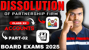 Dissolution of Partnership Firm | Part 2 | Partner
