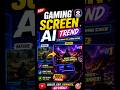 Gaming Screen AI #shorts