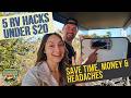 5 RV Hacks Under $20- Save, time, money and headaches!