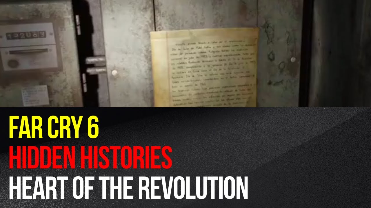 Far Cry 6 - Hidden Histories Heart of the Revolution