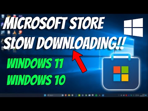 How to Fix Microsoft Store Downloading Apps Very Slow