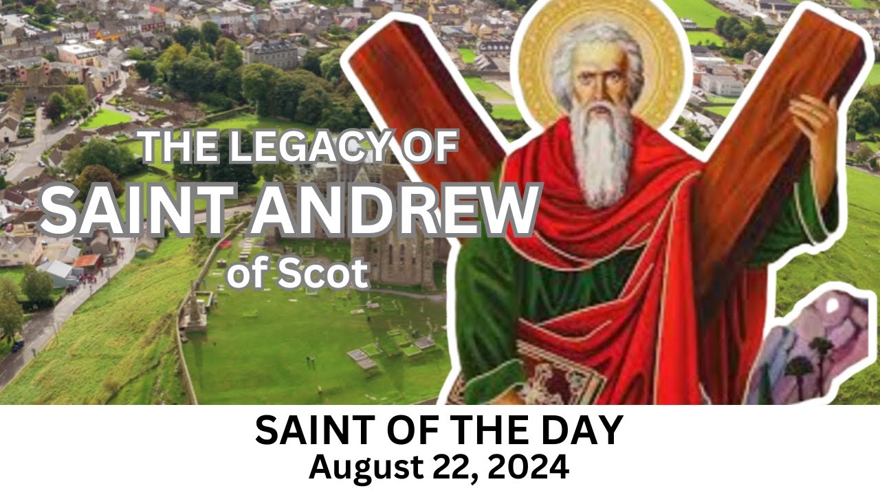 August 22 | Saint of the Day | The Legacy and Life of St. Andrew the ...