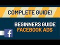 Beginner Guide to Facebook Ads | How to Run Facebook Ads