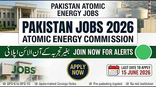 Pakistan Atomic Energy Jobs 2026 | Latest Government Jobs in Pakistan