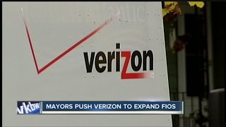 Mayors push verizon to expand fios
