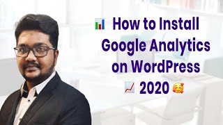 How to Install Google Analytics on WordPress 2020 and tracking made easy