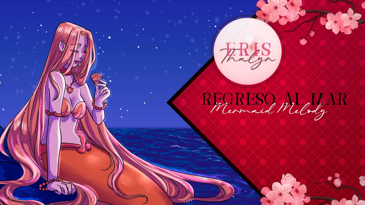 Regreso al mar - (Mermaid Melody) Cover