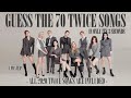 [KPOP GAME] NEW/2020 GUESS THE 70 TWICE SONGS BY ITS 3 SECONDS (HARD LEVEL) | UPDATED VERSION! ⭐