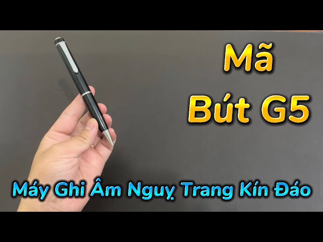 Hướng Dẫn Sử Dụng Bút Ghi Âm G5 Cắm Thẻ Chi Tiết , Máy Ghi Âm Ngụy Trang Bút Viết Mẫu Mới Nhất 2023