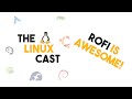 How ROFI Has Changed the Way I Use Linux