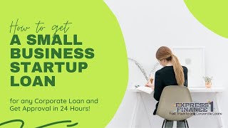 How to get a small business startup loan for any Corporate Loan and Get Approval in 24 Hours! screenshot 5