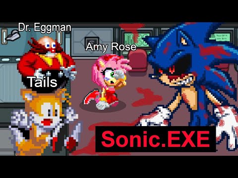 AMONG US, but with SONIC.EXE