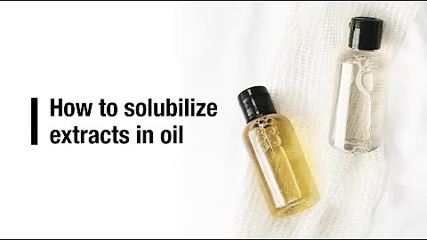 How to solubilize extract in oil - DayDayNews