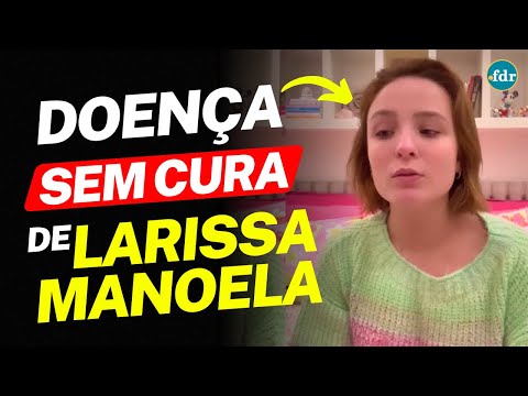 LARISSA MANOELA REVELA QUE SOFRE DE GRAVE DOENÇA; VEJA SINTOMAS E TRATAMENTOS PARA ENDOMETRIOSE