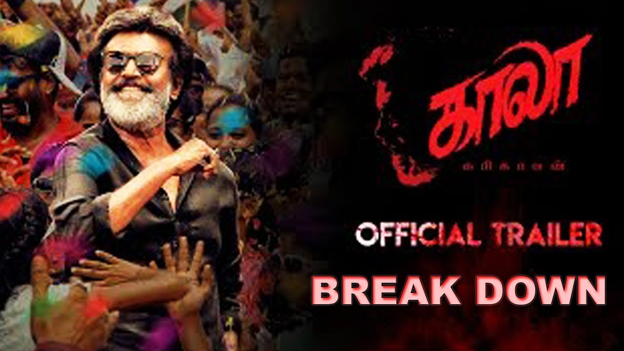 Kaala (Tamil) - Official Trailer Secrets Break Down| Rajinikanth | Pa Ranjith | Dhanush