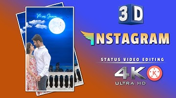 3D Instagram Trending Behind Object Status Video Editing || kinemaster 4k Full Screen Moving Editing