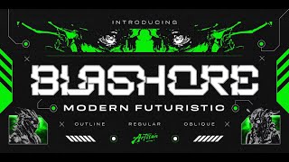 Blashore: A Bold Futuristic Display Font for High-Energy Designs