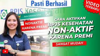 Cara Mengaktifkan BPJS Kesehatan Non Aktif Karena Premi | Solusi BPJS Kesehatan Non Aktif