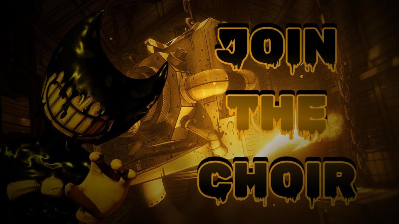 Join the Choir - Original Bendy and the Ink Machine Song (feat. Yi Xi)