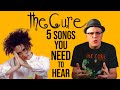 The Cure: TOP 5 HIDDEN GEMS From Robert Smith and Co | Pop Fix | Professor of Rock