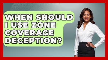 When Should I Use Zone Coverage Deception? - Ping Pong Prodigy