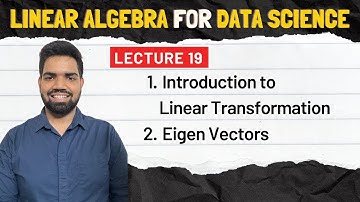 19. Introduction to Linear Transformation, Eigen Vectors | #fodo #ai #fodoai #datascience #hindi