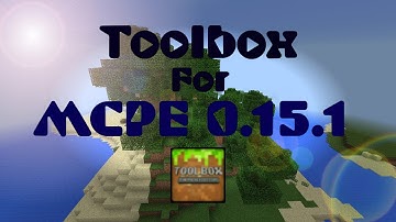 «Toolbox for Mcpe 0.15.1 apk»